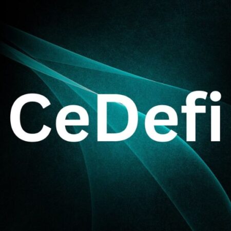 CeDeFi là gì? Khái niệm quan trọng cần biết trong thị trường Crypto